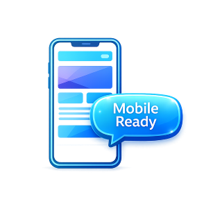 Mobile Ready